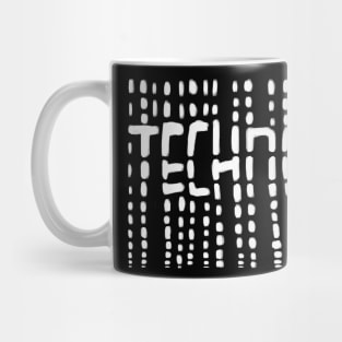 Techno, Techno for raver, dj. Mug